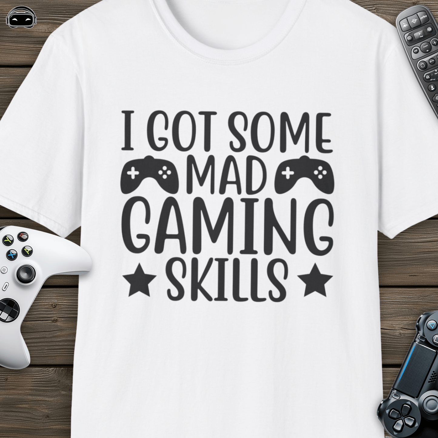 I got some mad gaming skills