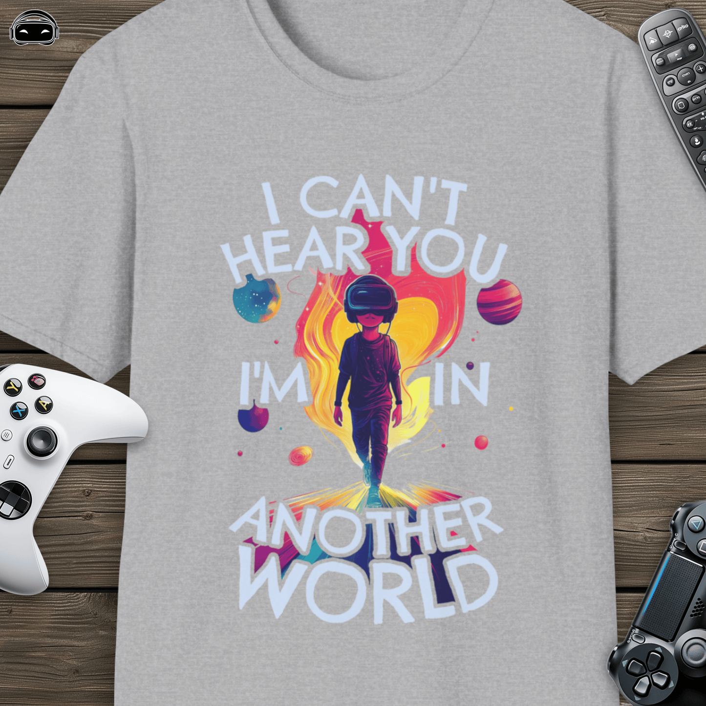 I cant hear you, im in another world