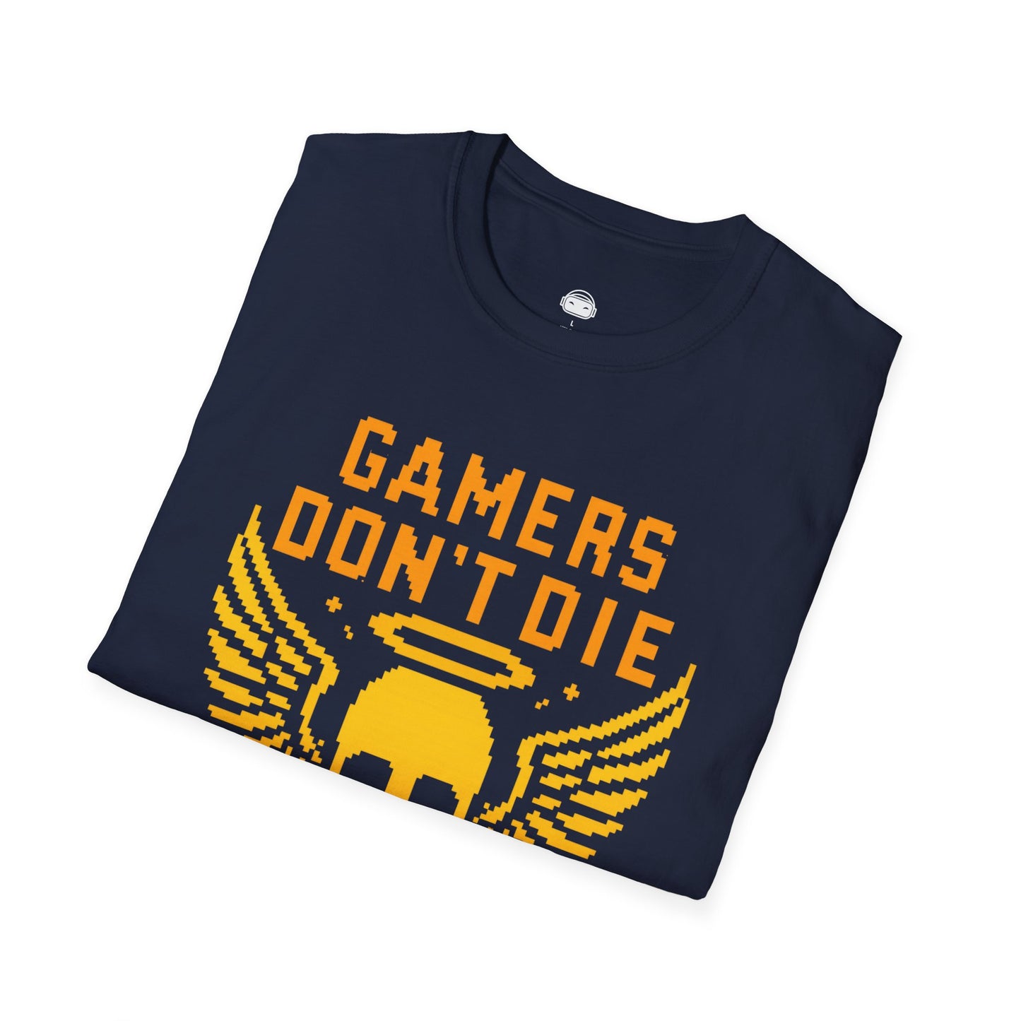 Gamers dont die they respawn 8bit gold - Gaming Lifestyle T-Shirt