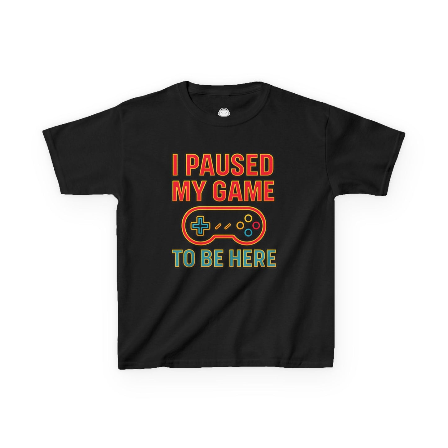I Paused My Game To Be Here – Kids Funny Gamer T-Shirt 🎮😆