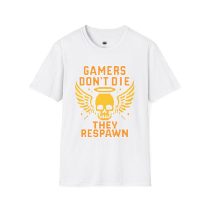 Gamers dont die they respawn 8bit gold - Gaming Lifestyle T-Shirt