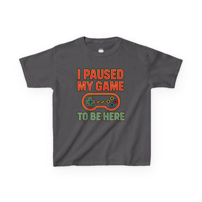 I Paused My Game To Be Here – Kids Funny Gamer T-Shirt 🎮😆