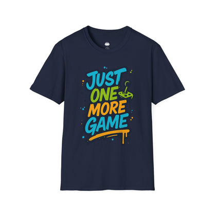 Just One More Game (graffiti) - Gaming Lifestyle T-Shirt