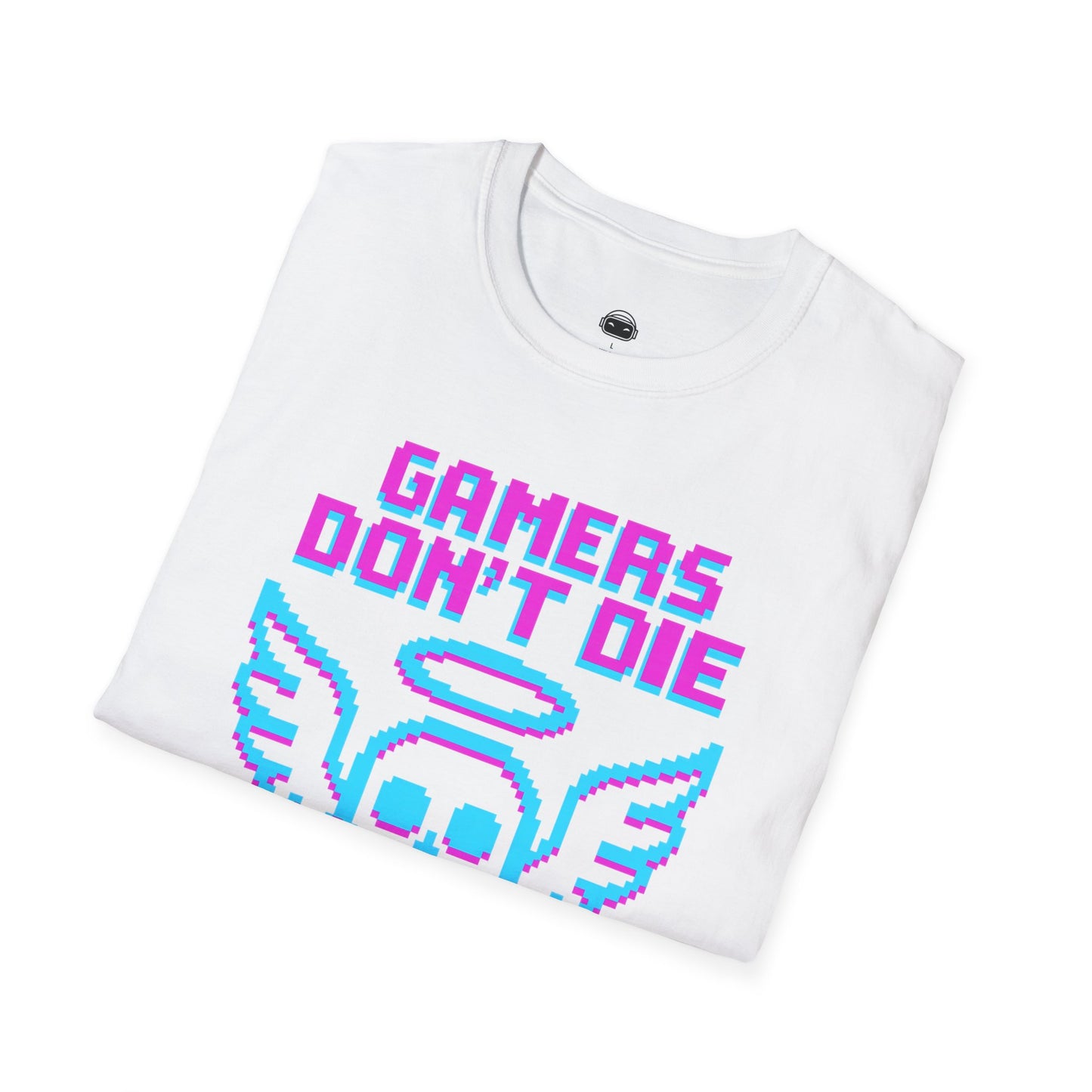 Gamers dont die they respawn 8bit neon - Gaming Lifestyle T-Shirt