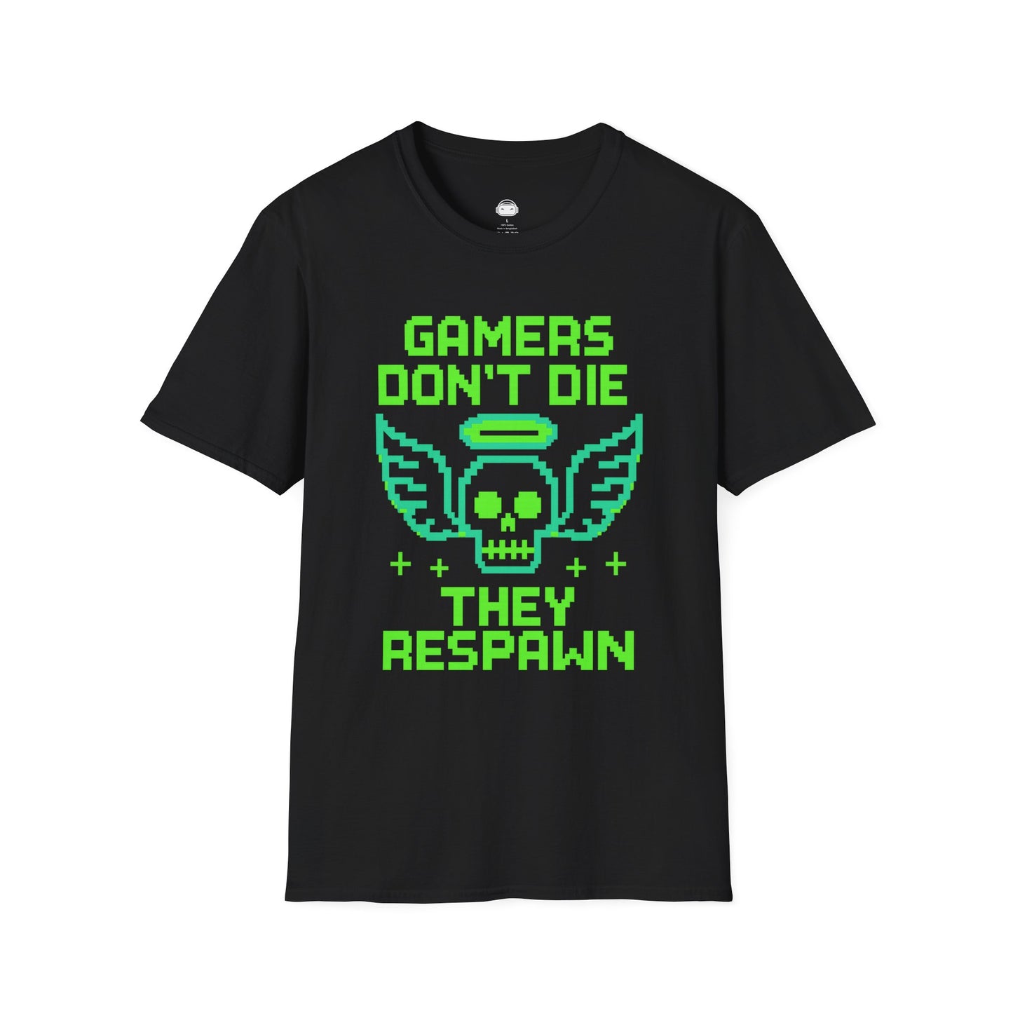 Gamers dont die they respawn 8bit neon green - Gaming Lifestyle T-Shirt