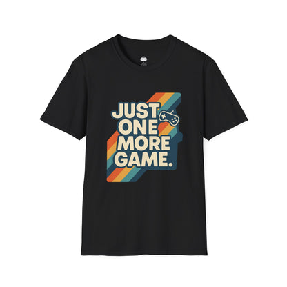 Just One More Game (stripes) - Gaming Lifestyle T-Shirt