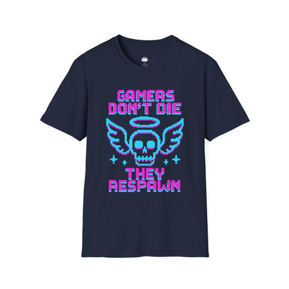 Gamers dont die they respawn 8bit neon - Gaming Lifestyle T-Shirt