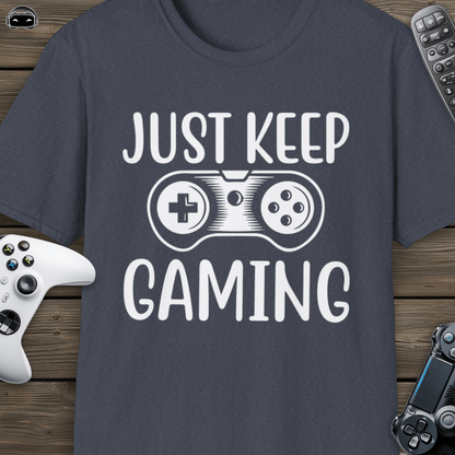 Just keep gaming