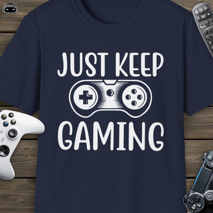 Just keep gaming