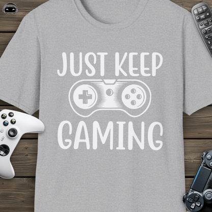 Just keep gaming