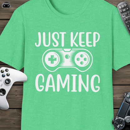 Just keep gaming