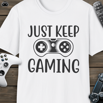 Just keep gaming