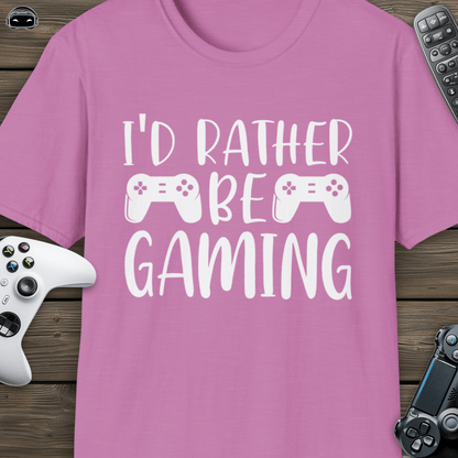I'd rather be gaming