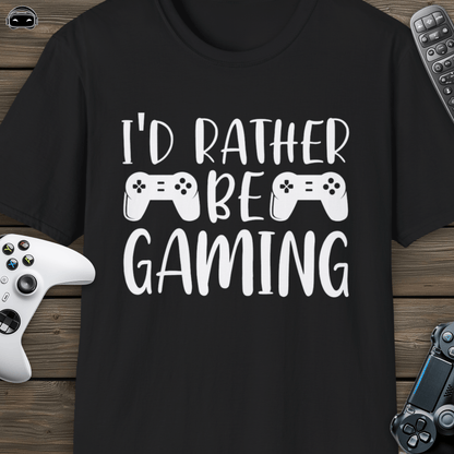 I'd rather be gaming