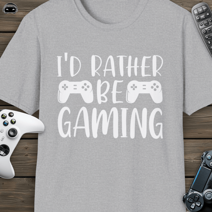 I'd rather be gaming