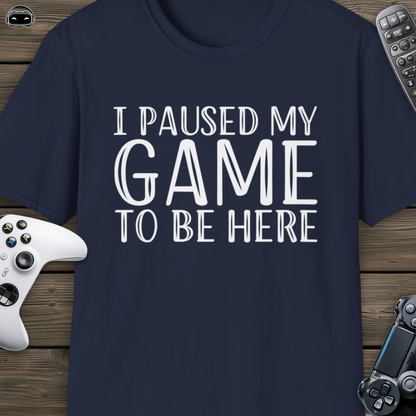 I paused my game to be here 2