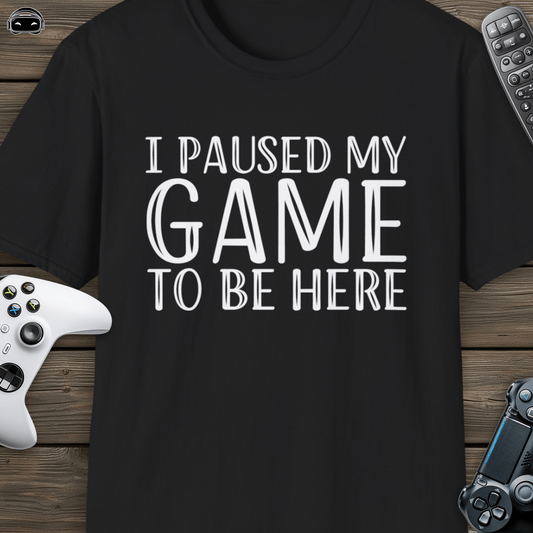 I paused my game to be here 2