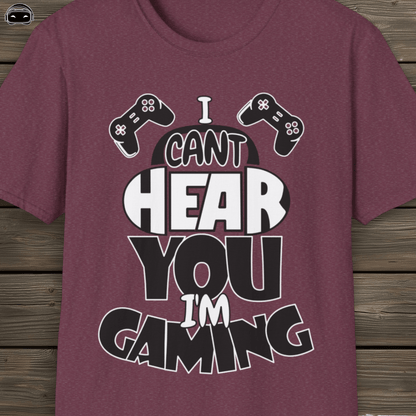 I Cant Hear You Im Gaming 1