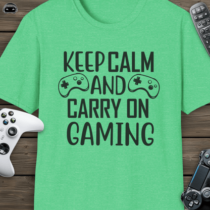 Keep calm and carry on gaming