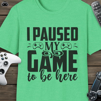 I paused my game to be here 1