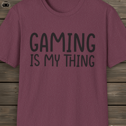 Gaming Is My Thing