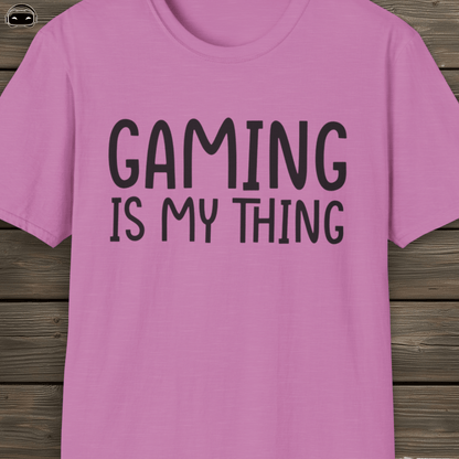 Gaming Is My Thing