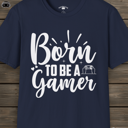 Born to be a Gamer