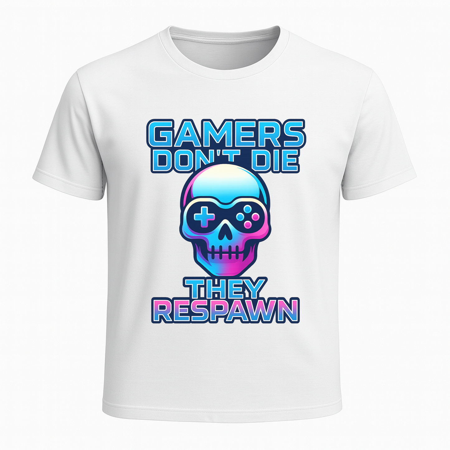 Gamers dont die they respawn 2 - Gaming Lifestyle T-Shirt