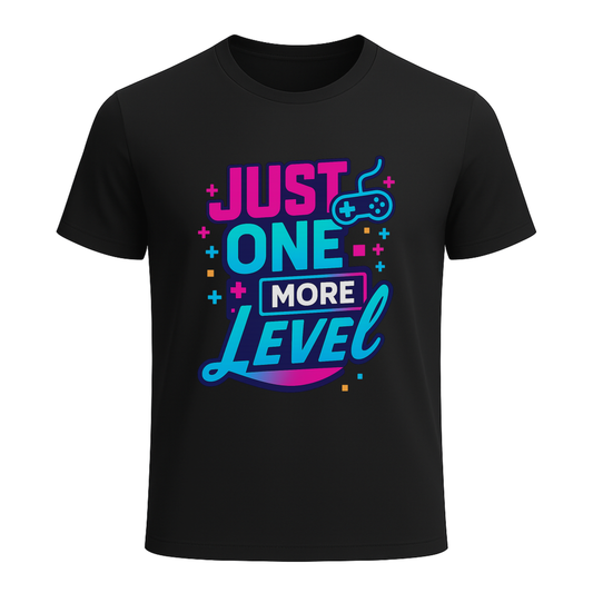 Just One More Level? (Neon) - Gaming Lifestyle T-Shirt