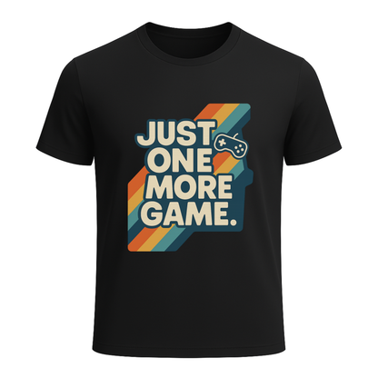 Just One More Game (stripes) - Gaming Lifestyle T-Shirt