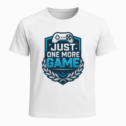 Just One More Game (esports) - Gaming Lifestyle T-Shirt