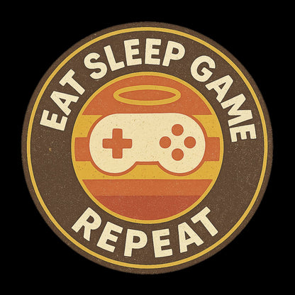 Eat, Sleep, Game, Repeat Retro - Gaming Lifestyle T-Shirt