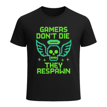Gamers dont die they respawn 8bit neon green - Gaming Lifestyle T-Shirt