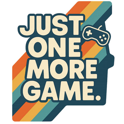 Just One More Game (stripes) - Gaming Lifestyle T-Shirt