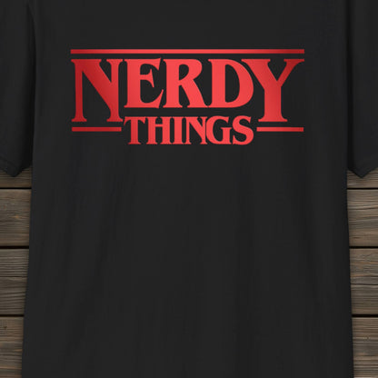 Nerdy Things T-shirt - Parody Design