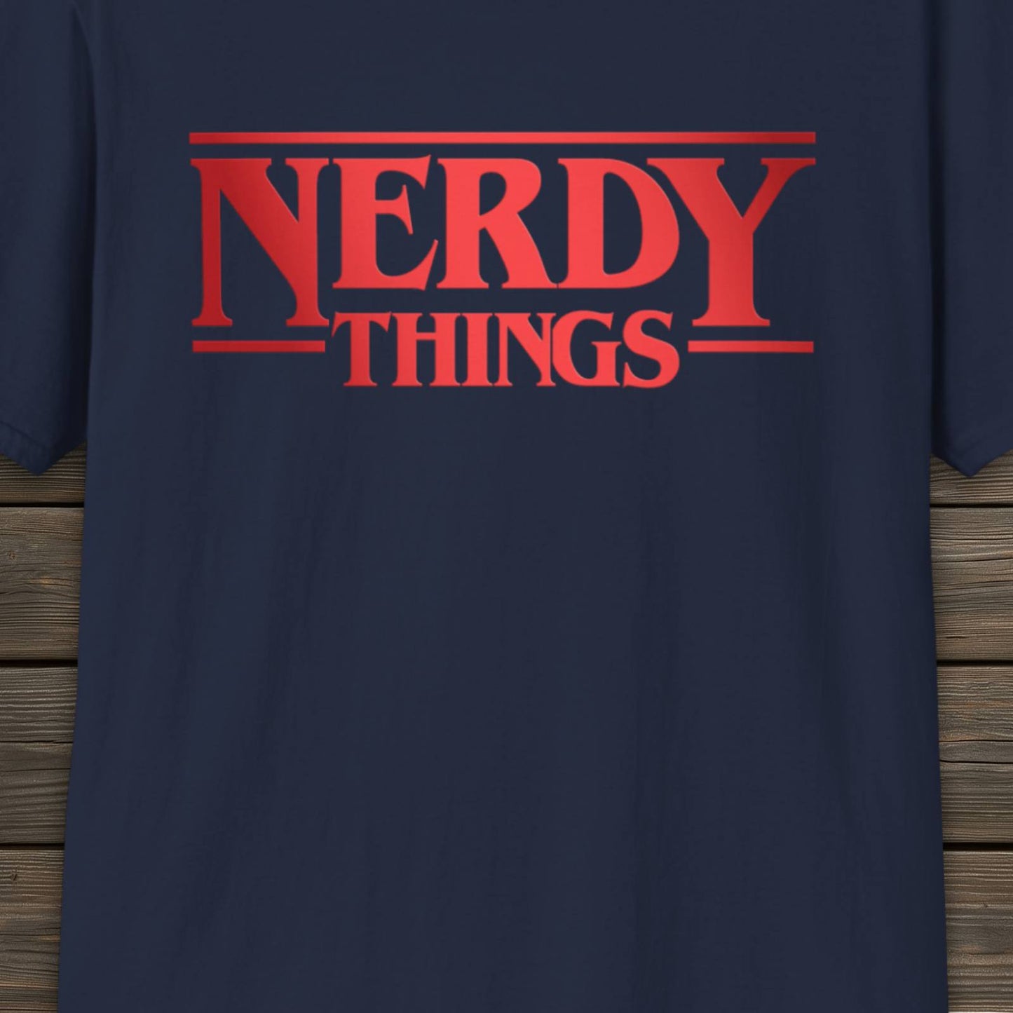 Nerdy Things T-shirt - Parody Design