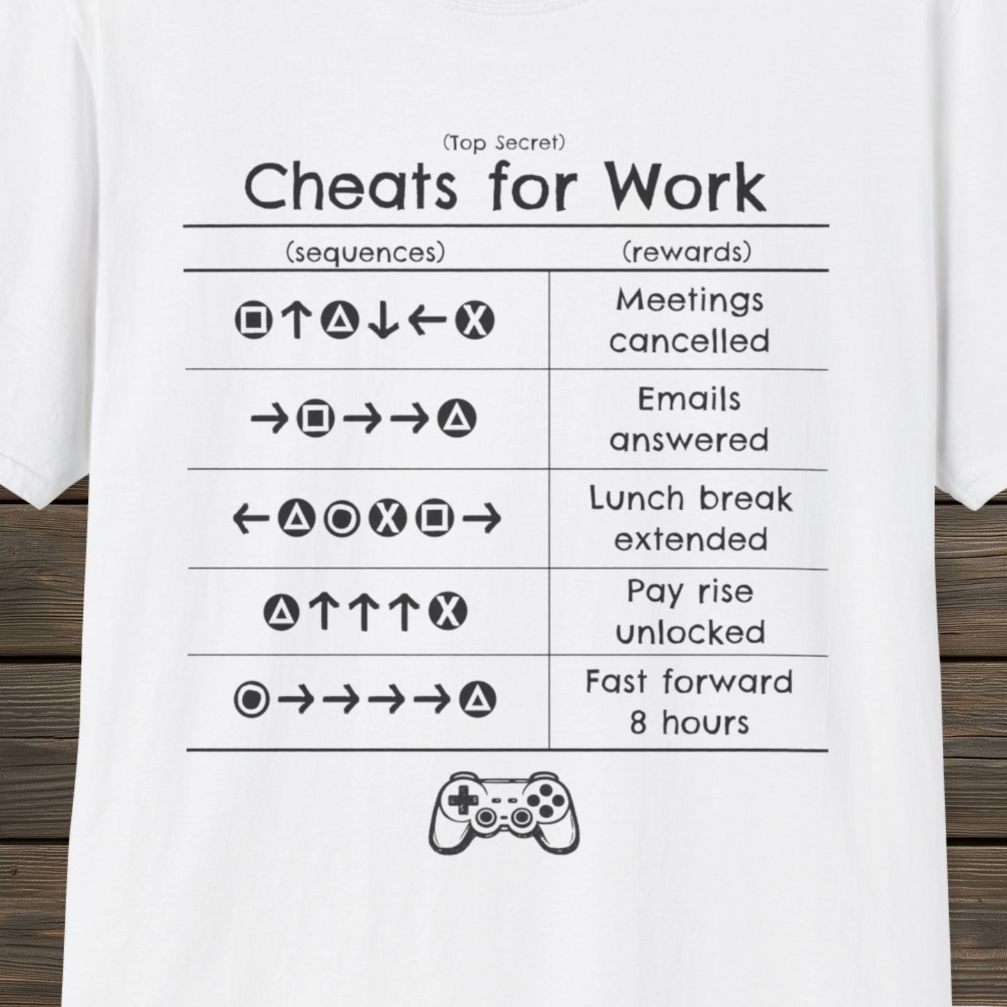 Cheats for Work - T-Shirt