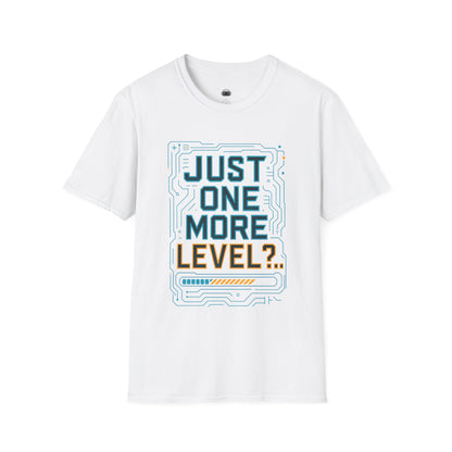 Just One More Level? (Circuitry) - Gaming Lifestyle T-Shirt