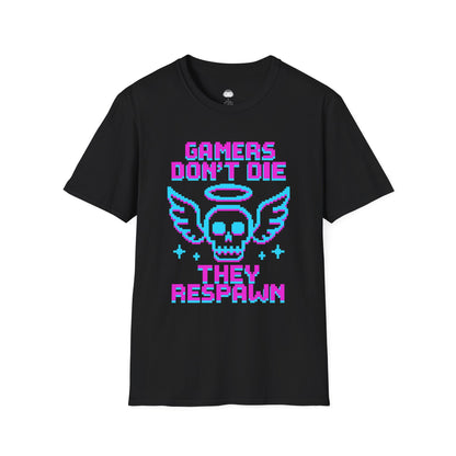 Gamers dont die they respawn 8bit neon - Gaming Lifestyle T-Shirt