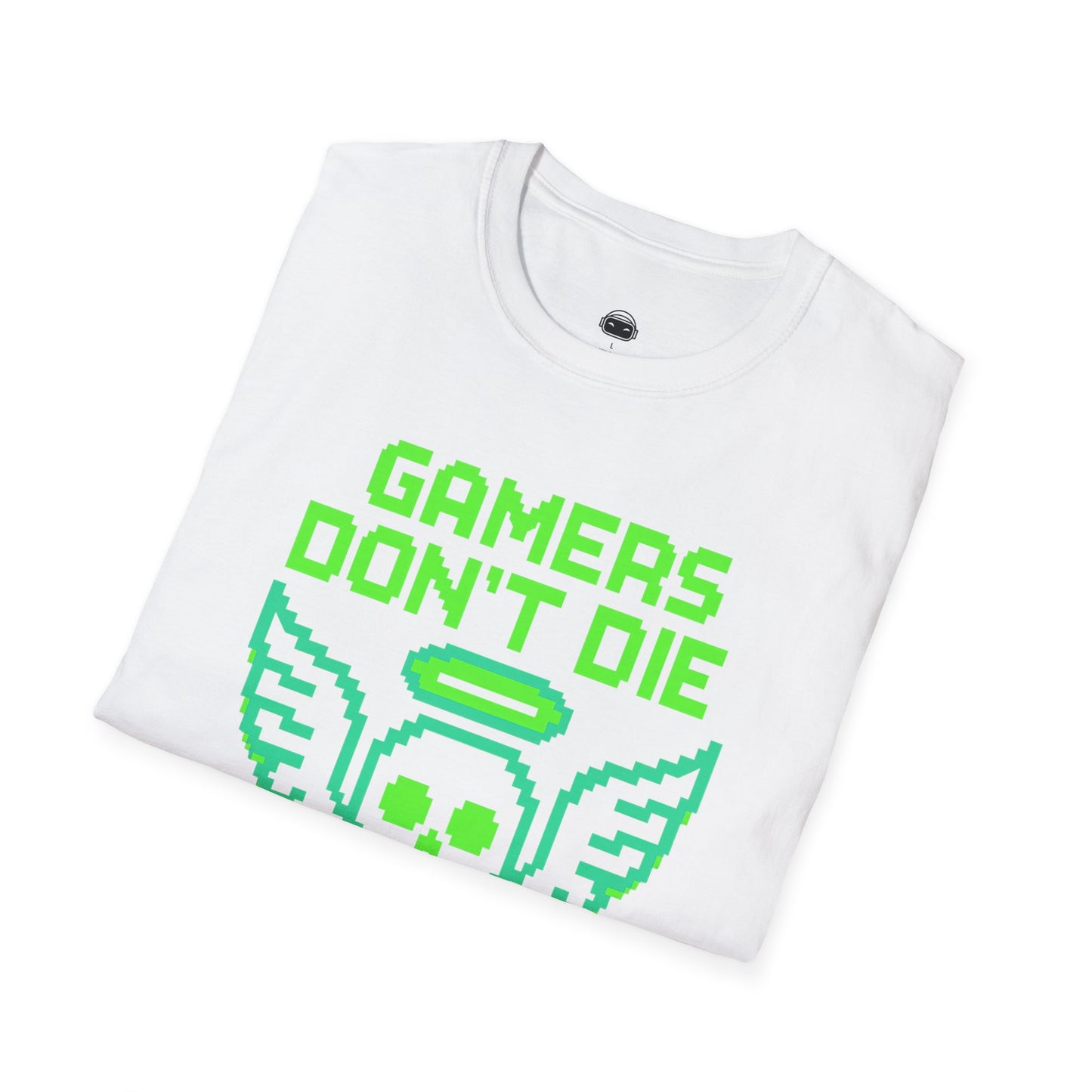 Gamers dont die they respawn 8bit neon green - Gaming Lifestyle T-Shirt