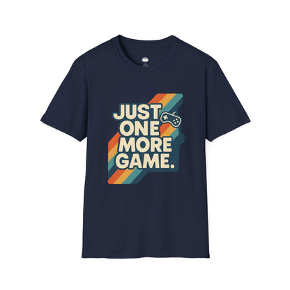 Just One More Game (stripes) - Gaming Lifestyle T-Shirt