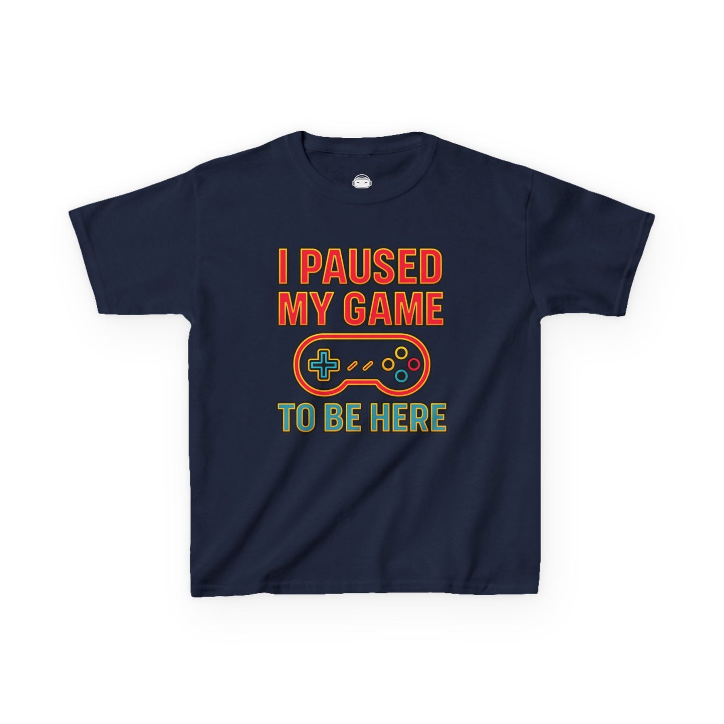 I Paused My Game To Be Here – Kids Funny Gamer T-Shirt 🎮😆