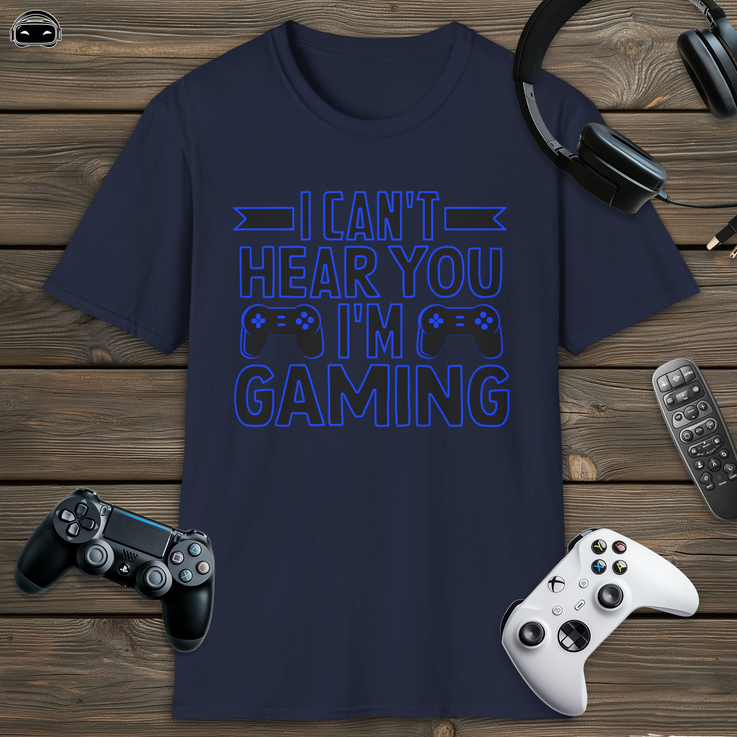 I cant hear you im gaming (Blue)