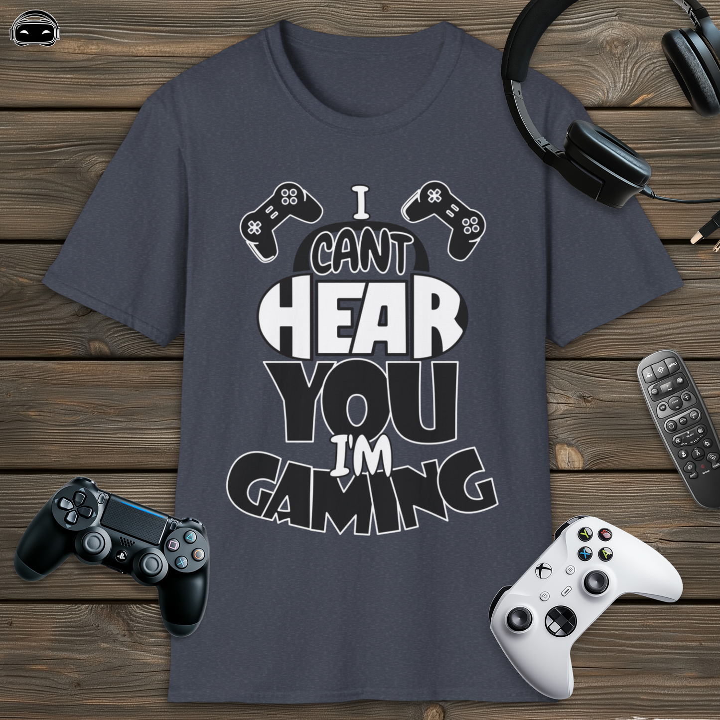 I Cant Hear You Im Gaming 1