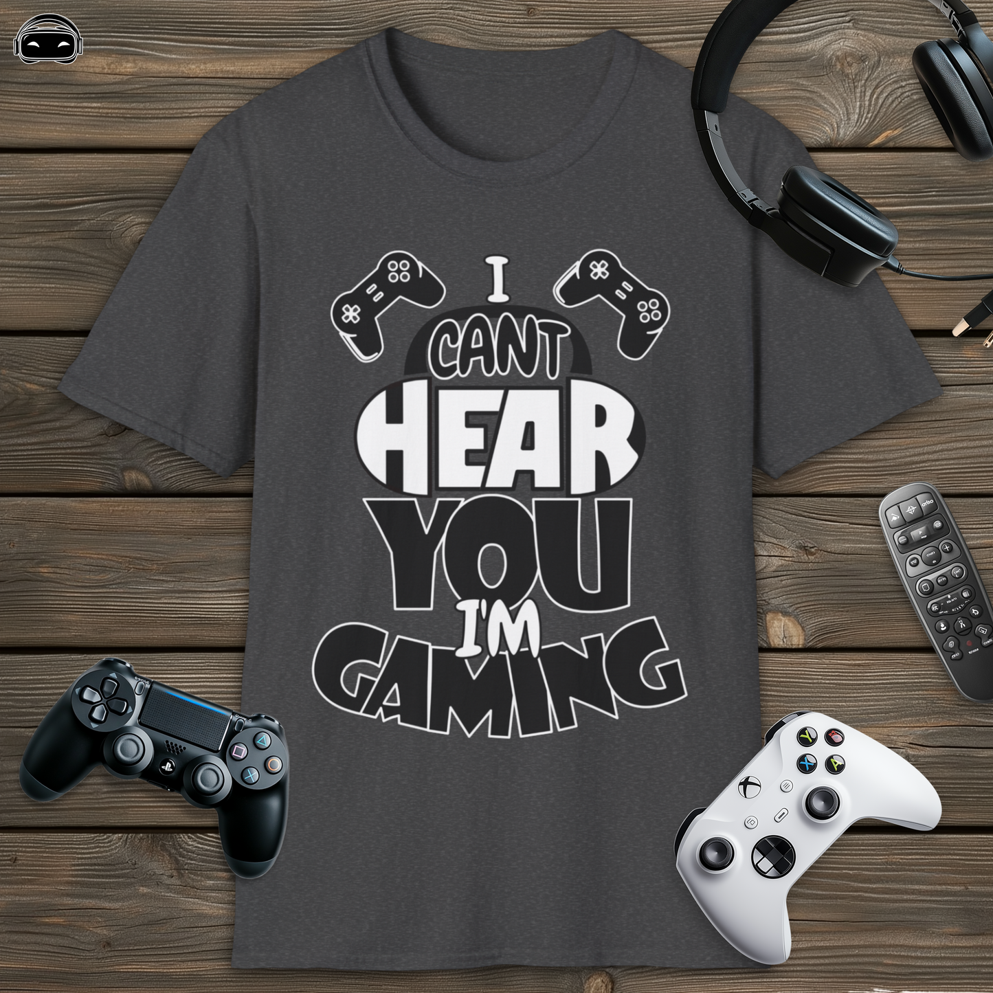 I Cant Hear You Im Gaming 1