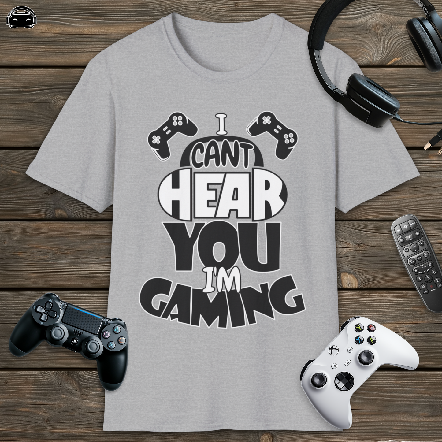 I Cant Hear You Im Gaming 1