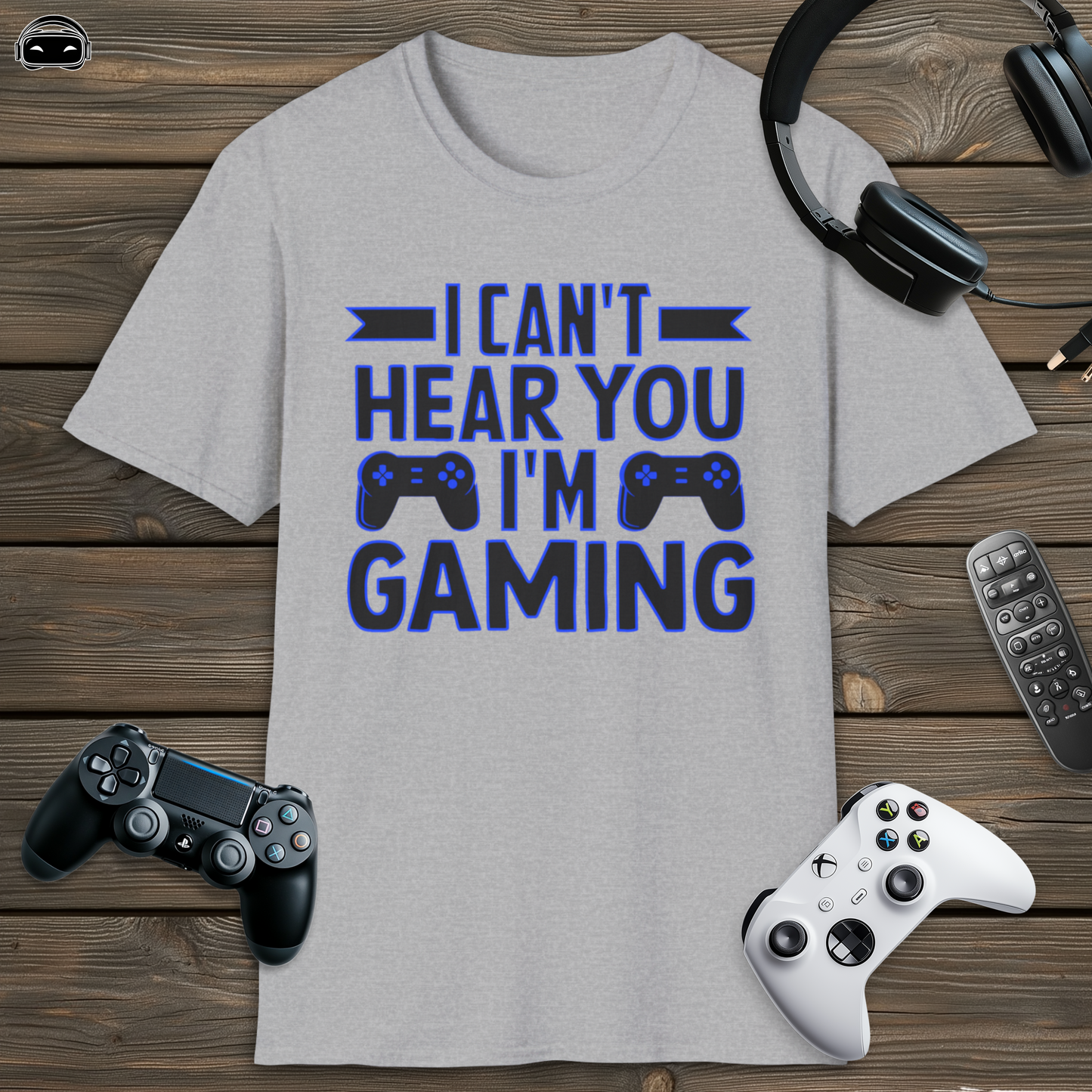 I cant hear you im gaming (Blue)